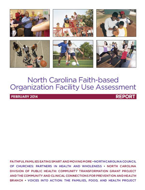 North Carolina Faith-based Organization Facility Use Assessment Report